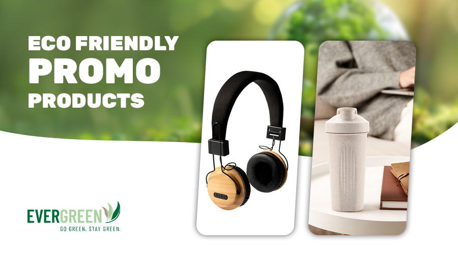 Eco Friendly Promo Products